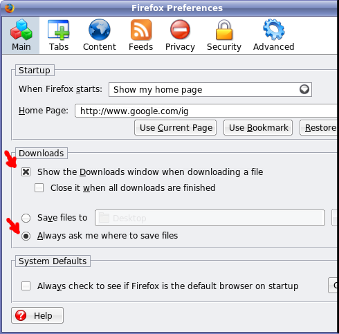 Firefox: Edit, Preferences, Main Tab, Downloads